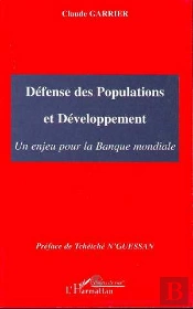 Défense Des Populations Et Développement ; Un Enjeu Pour La Banque Mondiale