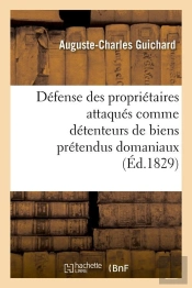 Defense Des Proprietaires Attaques Edition 1829