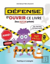 Défense D'Ouvrir Ce Livre