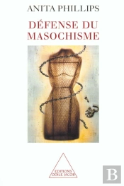 Defense Du Masochisme