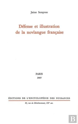 Bertrand.pt - Défense Et Illustration De La Novlangue Française