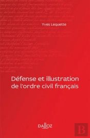 Defense Et Illustration De L'Ordre Civil Francais