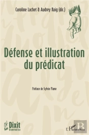 Défense Et Illustration Du Prédicat