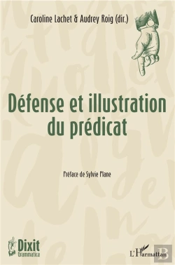 Bertrand.pt - Défense Et Illustration Du Prédicat