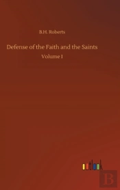 Defense Of The Faith And The Saints