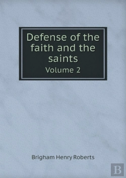 Bertrand.pt - Defense Of The Faith And The Saints Volume 2