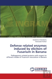 Defense Related Enzymes Induced By Elicitors Of Fusarium In Banana