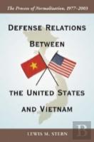 Defense Relations Between The United States And Vietnam
