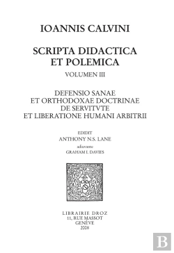 Bertrand.pt - Defensio Sanae Et Orthodoxae Doctrinae De Servitute Et Liberatione Humani Arbitrii, Series Iv