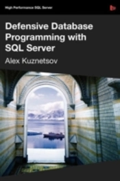 Defensive Database Programming With Sql