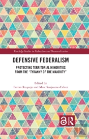 Defensive Federalism