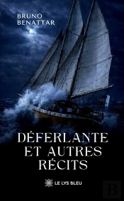 Déferlante Et Autres Récits