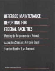 Deferred Maintenance Reporting For Federal Facilities
