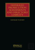 Deferred Prosecution Agreements And Directorsâ€™ Liability