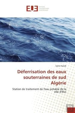 Bertrand.pt - Deferrisation Des Eaux Souterraines De Sud Algerie - Station De Traitement De L'Eau Potable De La Vi