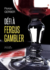 Défi À Fergus Gambler