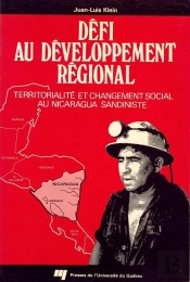 Défi Au Développement Régional ; Territorialité Et Changement Social Au Nicaragua Sandiniste