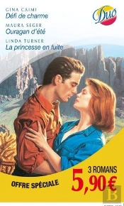 Défi De Charme ; La Princesse En Fuite ; Ouragan D'Été
