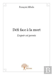 Defi Face A La Mort