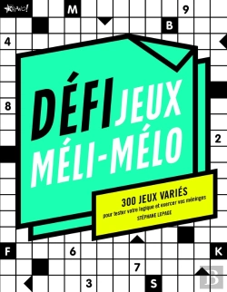 Bertrand.pt - Défi Jeux Méli-Mélo ; 300 Jeux Variés Pour Tester Votre Logique Et Exercer Vos Méninges