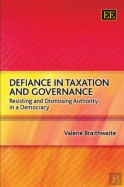 Bertrand.pt - Defiance In Taxation And Governance - Resisting And Dismissing Authority In A Democracy