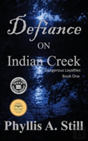 Defiance On Indian Creek