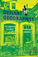 Defiant Geographies