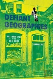 Defiant Geographies