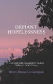 Defiant Hopelessness