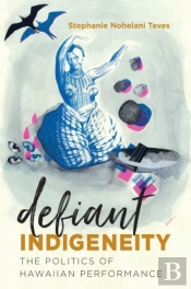 Defiant Indigeneity