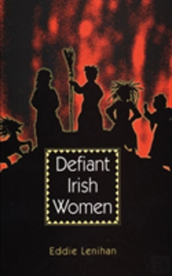 Bertrand.pt - Defiant Irish Women