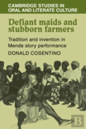 Defiant Maids And Stubborn Farmers