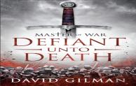Defiant Unto Death