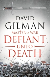 Defiant Unto Death