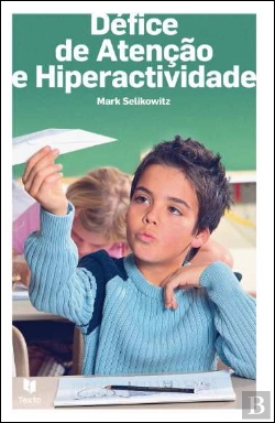 Bertrand.pt - Défice de Atenção e Hiperactividade