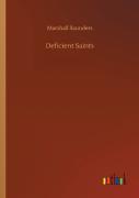 Deficient Saints