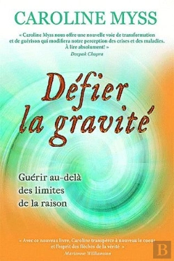 Bertrand.pt - Defier La Gravite - Guerir Au-Dela De La Raison