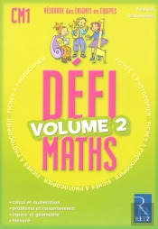 Défimaths : Cm1 ; Volume 2