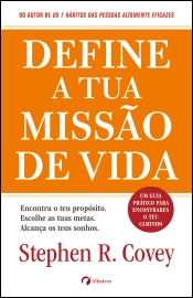 Define a tua Missão de Vida