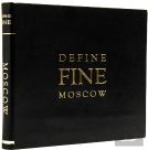 Define Fine City Guide Moscow