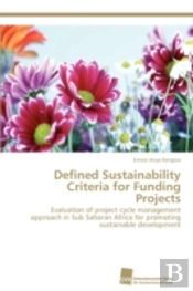 Defined Sustainability Criteria For Funding Projects