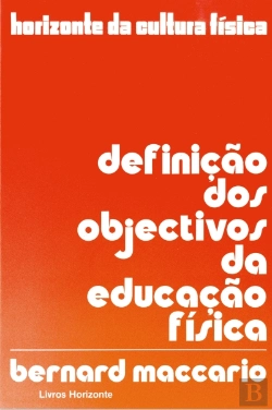 Bertrand.pt - Definição dos Objectivos da Educação Física