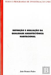  Definição e avaliação da qualidade arquitectónica habitacional