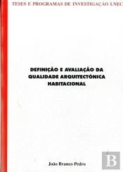  Definição e avaliação da qualidade arquitectónica habitacional