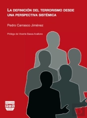 Definición Del Terrorismo Desde Una Perspectiva Sistémica, La