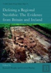 Defining A Regional Neolithic