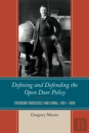 Defining And Defending The Open Door Policy