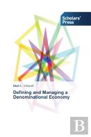 Defining And Managing A Denominational Economy