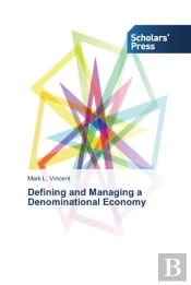 Defining And Managing A Denominational Economy