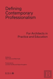 Defining Contemporary Professionalism